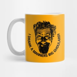 Drink a Manners Big Ghoulardi! Cleveland Mug